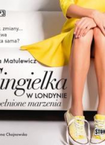 Singielka w Londynie. Spełnione marzenia CD