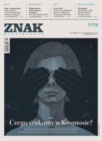 Miesięcznik Znak 773 10/2019 Czego szukamy...