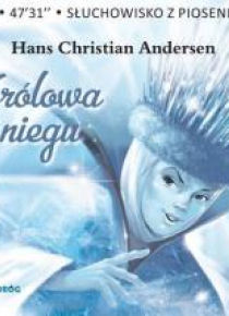 Królowa Śniegu audiobook