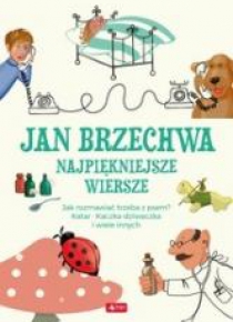Jan Brzechwa. Wiersze