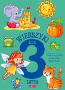 Wierszyki dla trzylatka