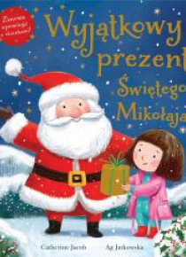 Wyjątkowy prezent Świętego Mikołaja