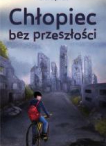 Chłopiec bez przeszłości