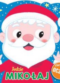 Jedzie Mikołaj. Ruchome oczka