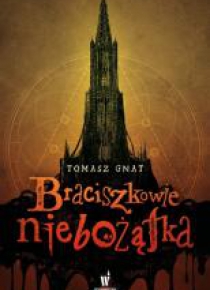 Braciszkowie niebożątka