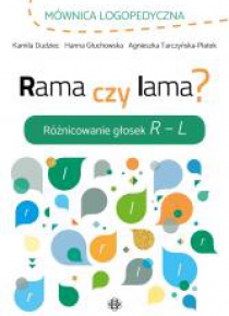 Rama czy lama? Różnicowanie głosek R L