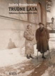 Trudne lata. Żółtowscy z Godurowa 1939-1956