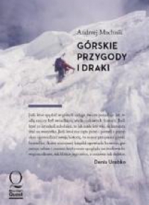 Górskie przygody i draki