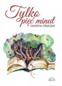 Tylko pięć minut