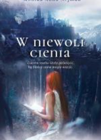 W niewoli cienia