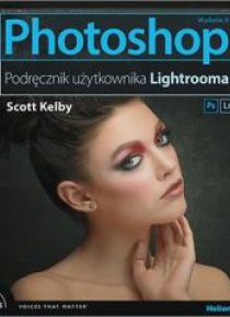 Photoshop. Podręcznik użytkownika Lightrooma