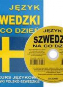 J. Szwedzki na co dzień. Mini kurs jęz. CD gratis