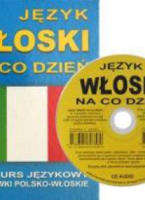 J. Włoski na co dzień. Mini kurs jęz. CD gratis