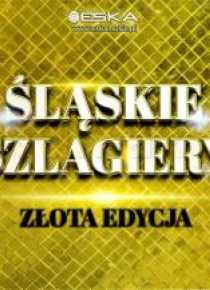 Śląskie Szlagiery - Złota Edycja CD