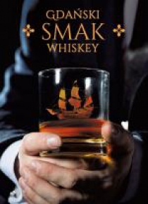 Gdański smak whiskey