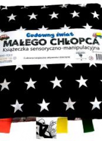 Książeczka sens.-manipul. Cudowny świat chłopca