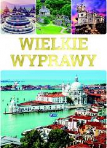 Wielkie wyprawy TW