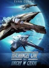 Archangel One T.1 Anioły w czerni