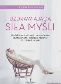 Uzdrawiająca siła myśli