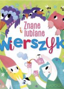 Znane i lubiane. Wierszyki