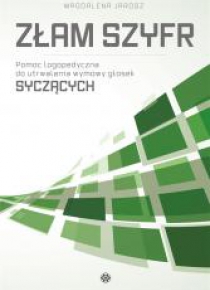 Złam szyfr. Pomoc logopedyczna - słoski syczące