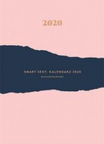 Smart Sexy. Kalendarz 2020