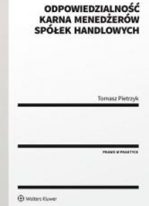 Odpowiedzialność karna menedżerów spółek hand.