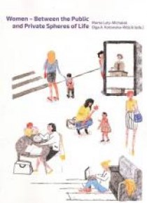 Women - Between the Public and Private Spheres...