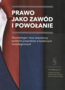 Prawo jako zawód i powołanie