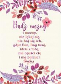 A Kartka składana - Bądź mężny i mocny
