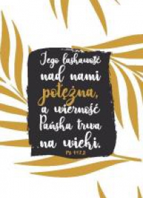 A Kartka składana - Jego łaskawość nad nami złoc.