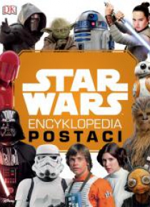 Star Wars. Encyklopedia postaci. Wyd. uzupełnione