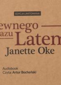 Pragnienia serc T.1 Pewnego razu latem audiobook