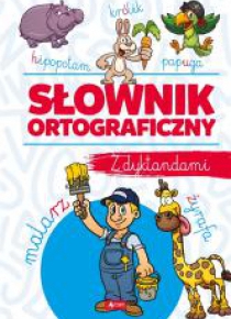 Słownik ortograficzny z dyktandami