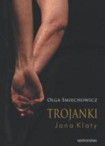Trojanki Jana Klaty