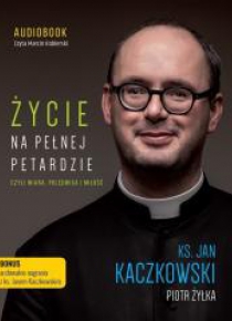 Życie na pełnej petardzie audiobook