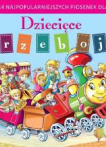 Dziecięce przeboje CD