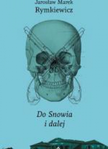 Do Snowia i dalej