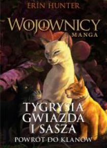 Tygrysia Gwiazda i Sasza. Powrót do klanów