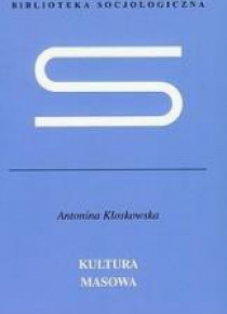 Kultura masowa. Krytyka i obrona
