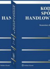 Kodeks spółek handlowych. Komentarz T.1-2