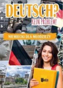 Deutsch? Kein problem! Niemiecki dla młodzieży