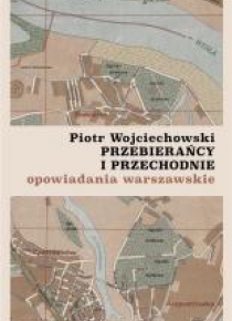 Przebierańcy i przechodnie