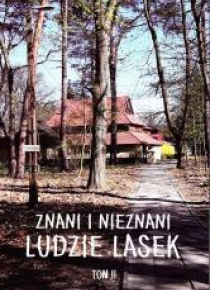 Znani i nieznani ludzie lasek T.2