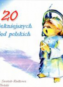 20 najpiękniejszych kolęd polskich CD