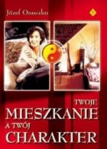 Twoje mieszkanie, a twój charakter