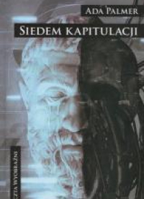 Terra Ignota T.2 Siedem kapitulacji