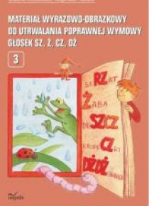 Materiał wyrazowo-obrazkowy.. głosek Sz,Ż,Cz..2019