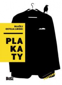 Ostoja Lniski. Plakaty