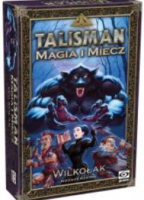 Talisman: Magia i Miecz - Wilkołak GALAKTA